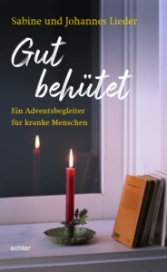 Buchempfehlung: Gut behütet – Ein Adventsbegleiter für kranke Menschen